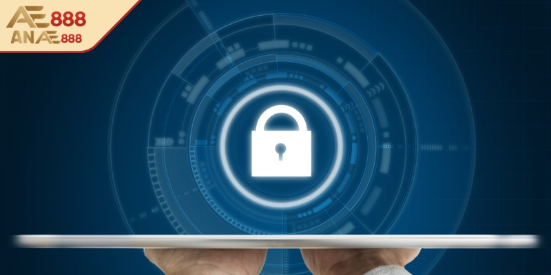 Chính sách AE888 bảo vệ thông tin toàn diện